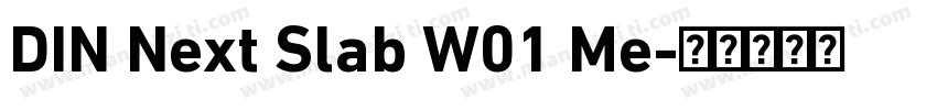 DIN Next Slab W01 Me字体转换